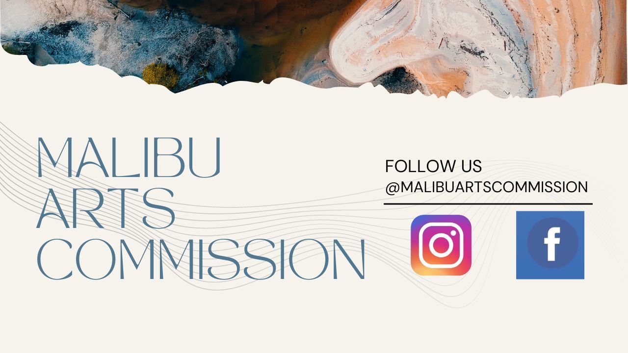 Malibu Arts Commission Follow on Social Media